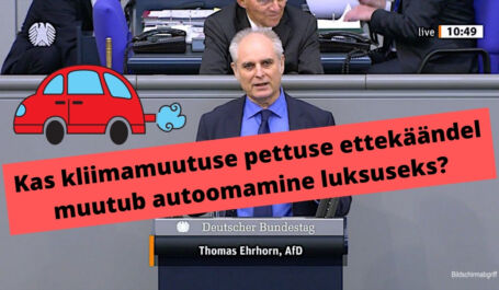 Kas kliimamuutuse pettuse ettekäändel muutub autoomamine luksuseks?