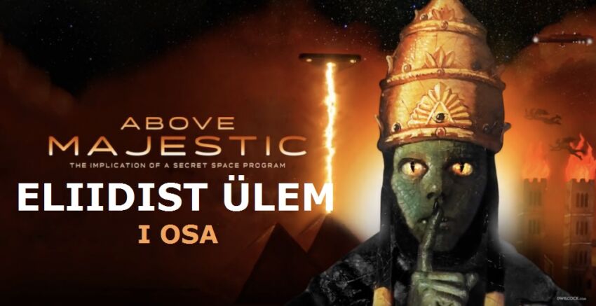 Hando Tõnumaa arvustus: “Eliidist ülem” (Above Majestic), osa 1/2