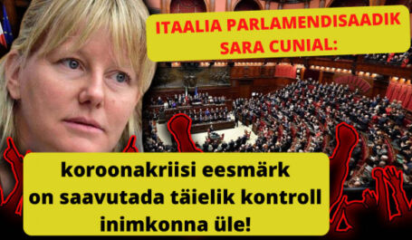 Itaalia parlamendisaadik Sara Cunial: koroonakriisi eesmärk on saavutada täielik kontroll inimkonna üle Itaalia parlamendisaadik Sara Cunial: koroonakriisi eesmärk on saavutada täielik kontroll inimkonna üle