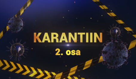 Dokfilm “Karantiin” 2. osa: eestlaste tehtud film, mis lõi internetis laineid Dokfilm “Karantiin” 2. osa: eestlaste tehtud film, mis lõi internetis laineid