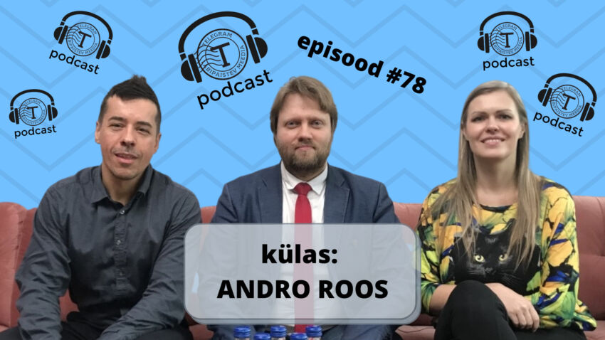 Telegrami Podcast #78(TÄISPIKK): eeskujulik idee – “Loobun riigikogulase palgast!” (külas Andro Roos)