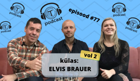 Telegrami Podcast #77(TÄISPIKK): kas süsteemi on parem lõhkuda seest või väljast? (külas Elvis Brauer)