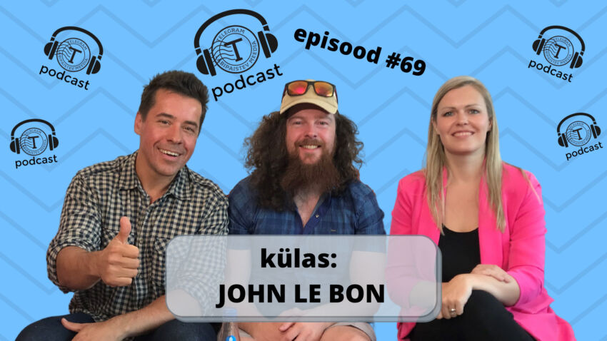 Telegrami Podcast #69(TÄISPIKK): kas 200 aastat tagasi toimus restart? (külas John Le Bon)