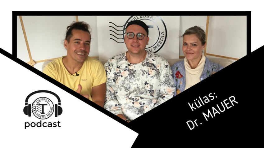 Telegrami Podcast #34(TÄISPIKK): koroonapettusest ja muust põnevast (külas Dr. Mauer)
