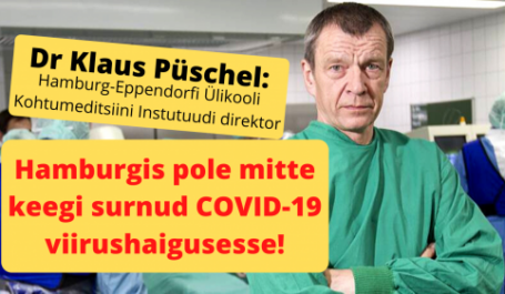 Dr Klaus Püschel: Hamburgis pole mitte keegi surnud COVID-19 viirushaigusesse